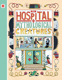 The Hospital for Mythological Creatures