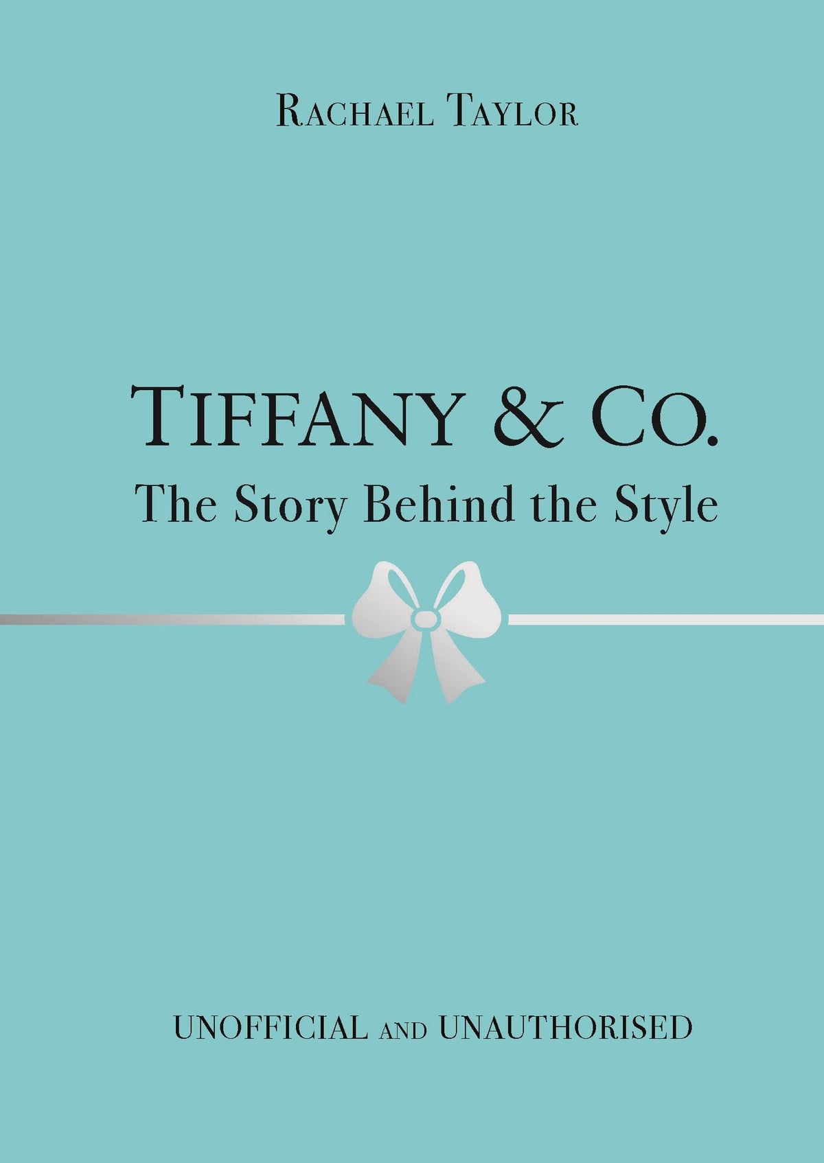 Tiffany and Co.: The Story Behind the Style