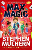 Max Magic - The Hilarious, Action-Packed Adventure from Stephen Mulhern!