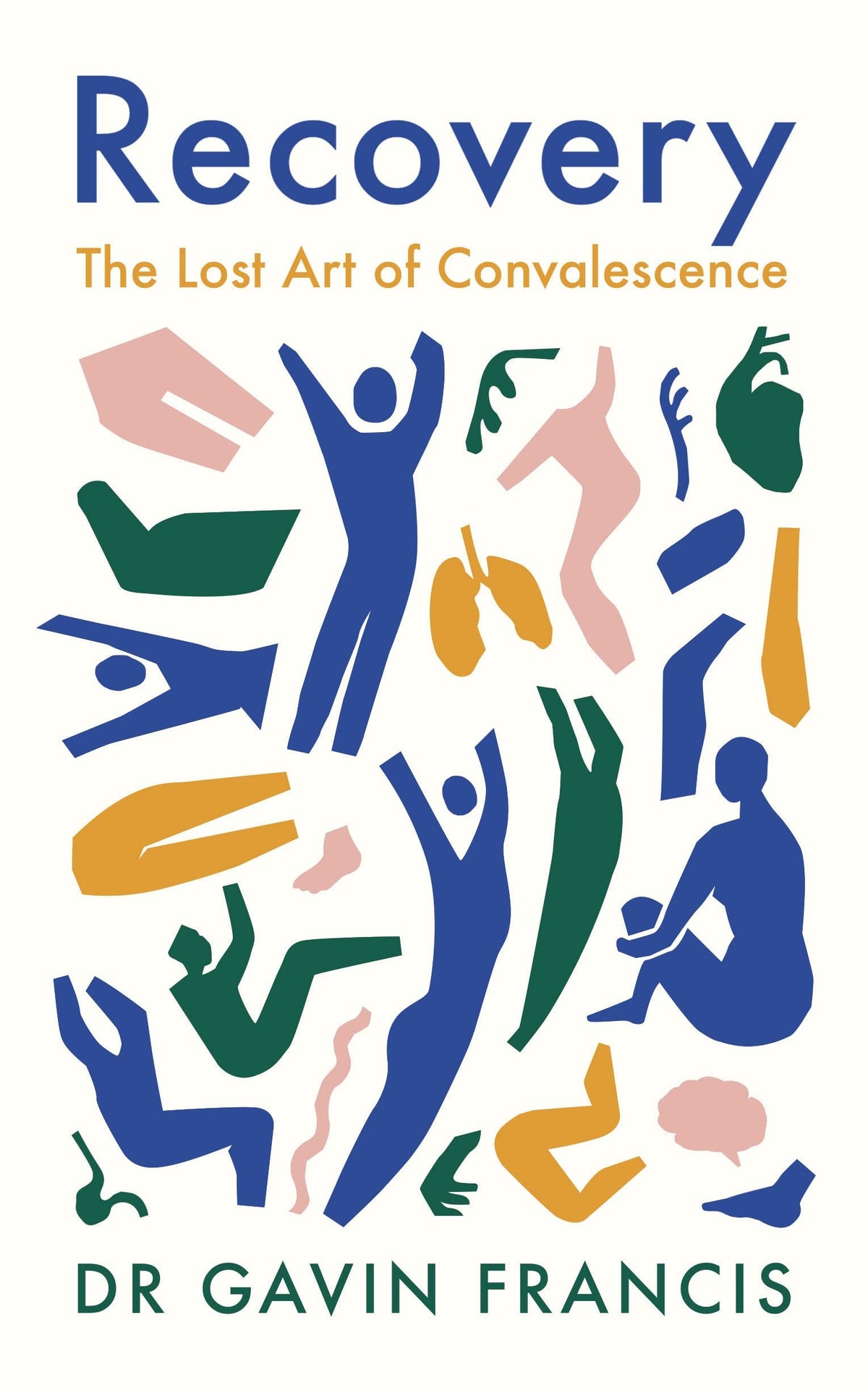Recovery - On the Lost Art of Convalescence