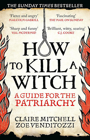 HOW TO KILL A WITCH
