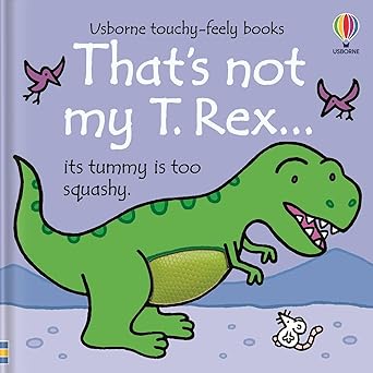 Thats Not My T Rex
