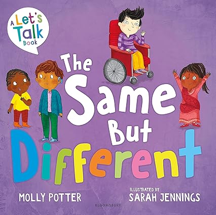The Same But Different - A Let's Talk Picture Book to Help Young Children Understand Diversity