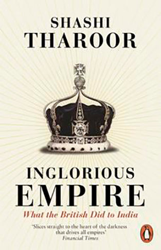 Inglorious Empire: What The British Did To India