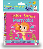 Splish Splash Mermaids - Baby's First Bath Book