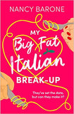 My Big Fat Italian Break-Up