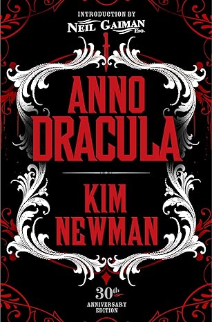 Anno Dracula Signed 30th Anniversary Edition