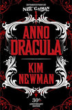 Anno Dracula Signed 30th Anniversary Edition