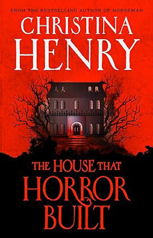 The House that Horror Built