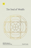 The Soul of Wealth