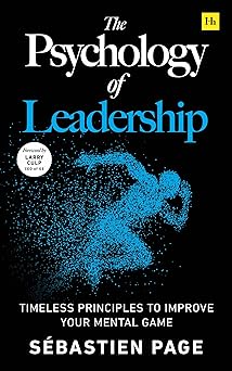 The Psychology of Leadership