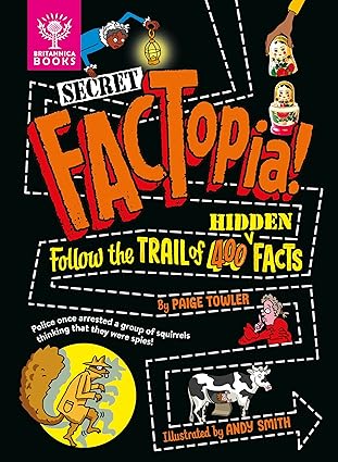 Secret FACTopia  Follow the Trail of 400 Hidden Facts