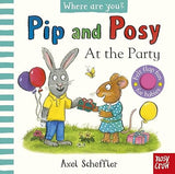 Pip and Posy, Where Are You? At the Party (A Felt Flaps Book)