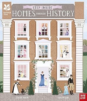 National Trust: Step Inside Homes Through History