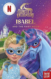 Unicorn Academy: Isabel and the Fairy Moon