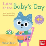 Listen to the Baby's Day
