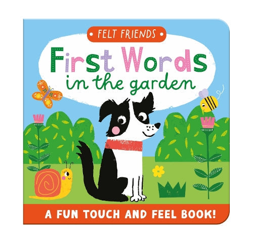 First Words in the Garden Felt Friends