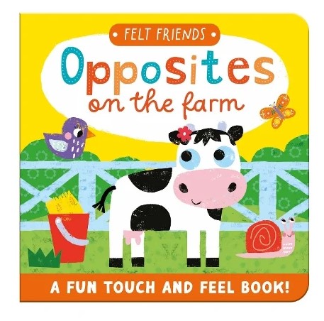 Opposites on the Farm Felt Friends