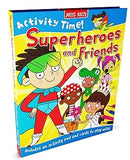 Activity Time! Superheroes and Friends