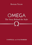 Omega: The Story Behind the Style