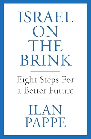 Israel on the Brink - Eight Steps for a Better Future