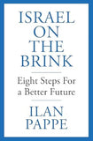 Israel on the Brink - Eight Steps for a Better Future