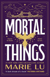Mortal Things