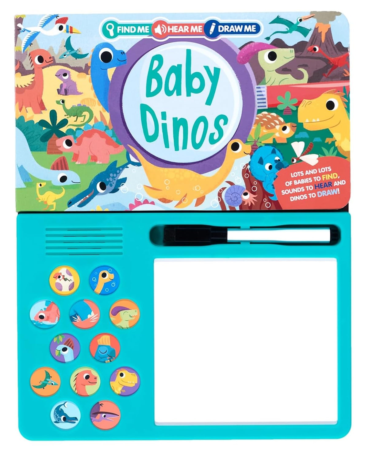 Find Me, Hear Me, Draw Me Baby Dinosaurs