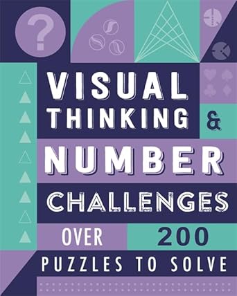 Visual Thinking and Number Challenges