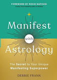 Manifest with Astrology