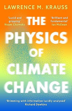 PHYSICS OF CLIMATE CHANGE.