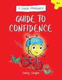 A Little Monsters Guide to Confidence