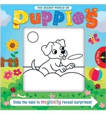 SECRET WORLD OF PUPPIES.