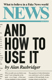 News - And How to Use It