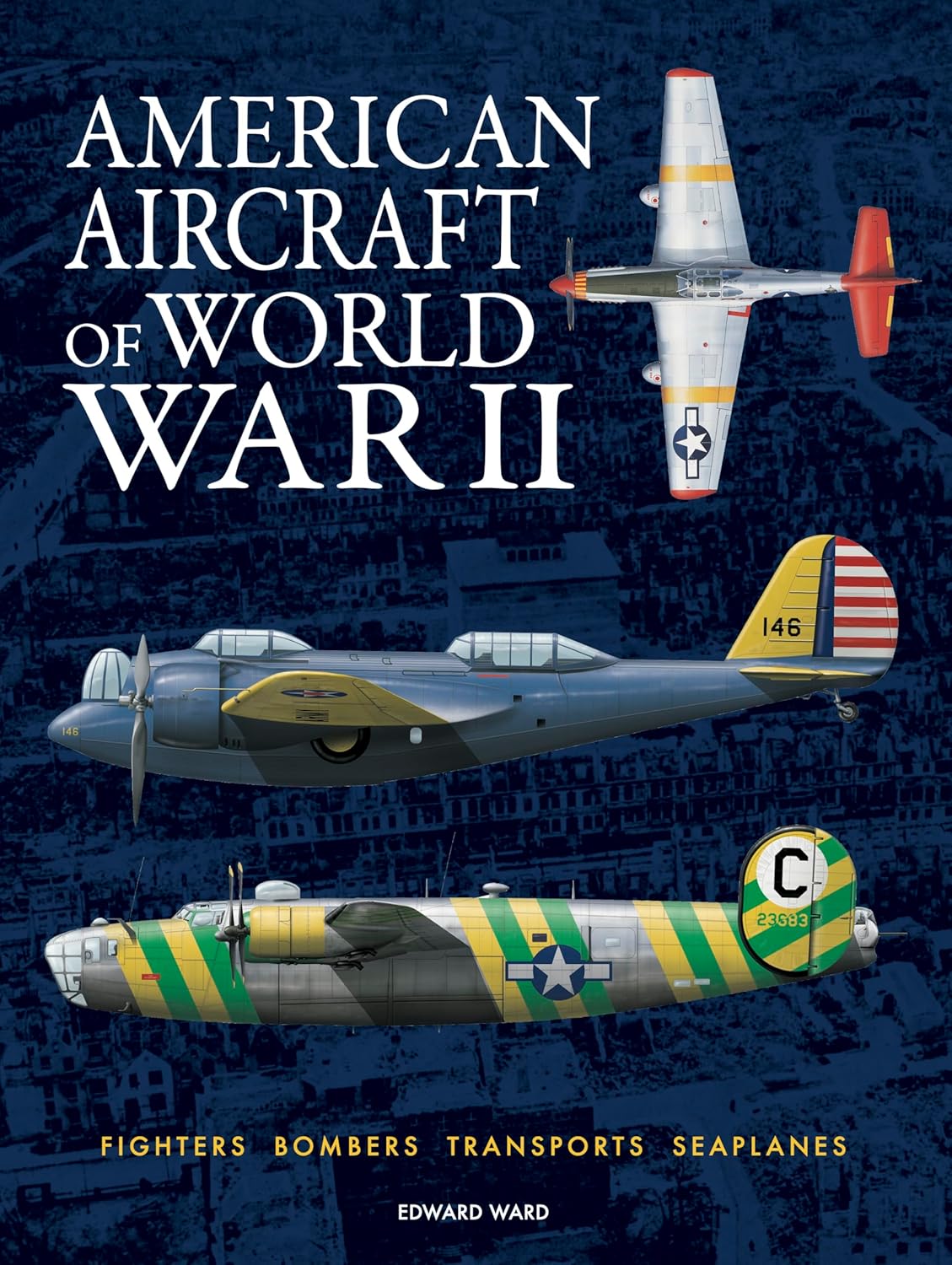 American Aircraft of World War II