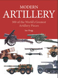 Modern Artillery: 300 Artillery Pieces (Mini Expert Guides)