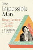 The Impossible Man: Roger Penrose and the Cost of Geniu