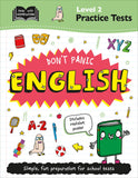 Level 2 Practice Tests: Don't Panic English (Help With Homework)