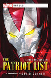 Dark Avengers: The Patriot List - A Marvel: Untold Novel