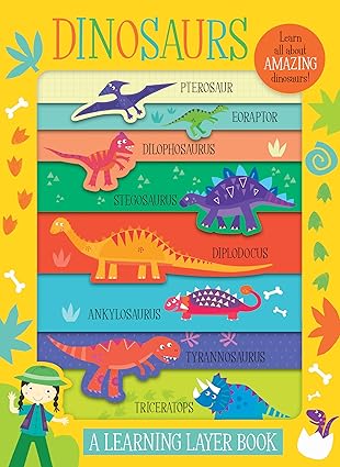 Dinosaurs: A Learning Layer Book