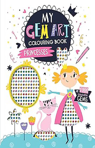 My Gem Art Colouring Book: Princesses: 3
