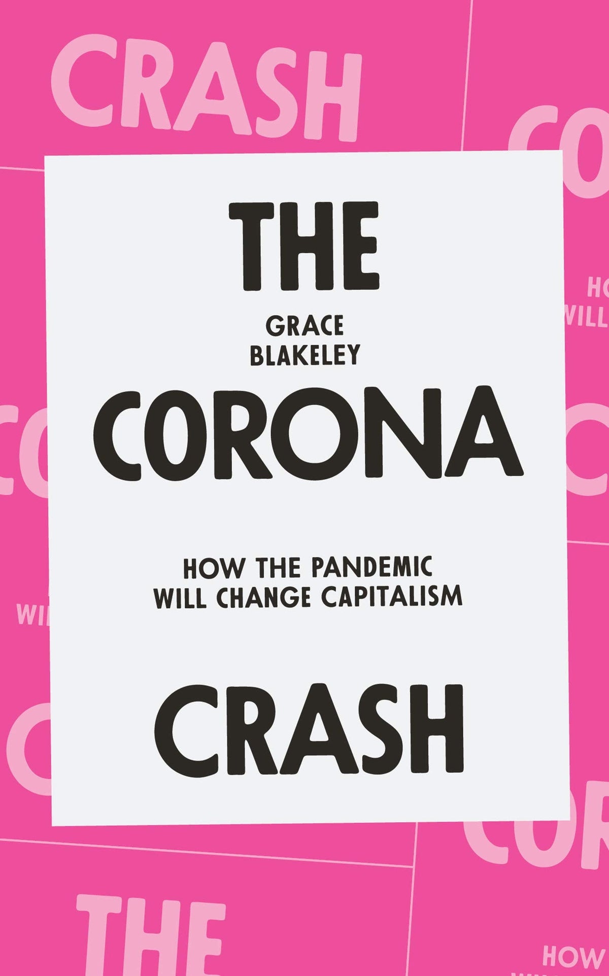 The Corona Crash:
