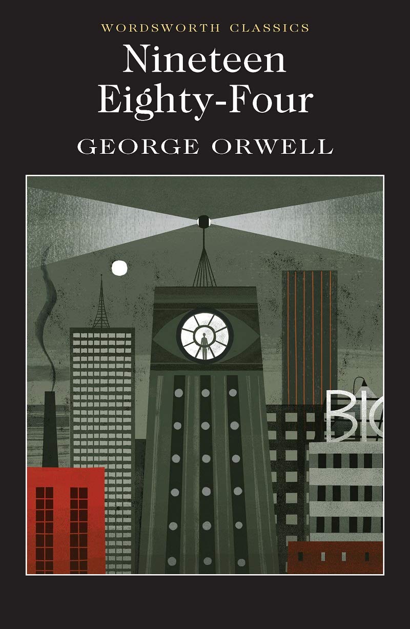 Nineteen Eighty-Four - A Novel