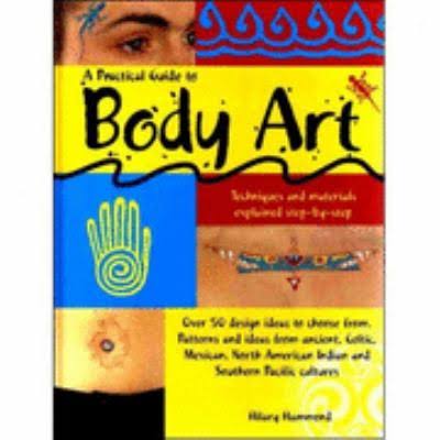Practical Guide To Body Art