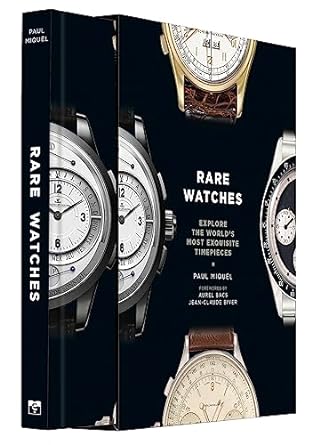 Rare Watches - Explore the World s Most Exquisite Timepieces