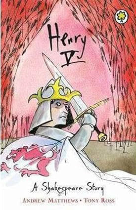Henry V A Shakespeare Story