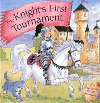 The Knight's First Tournament Peek Inside the 3d Windows Popup Books
