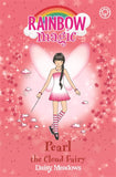Rainbow Magic: Pearl The Cloud Fairy : The Weather Fairies Book 3