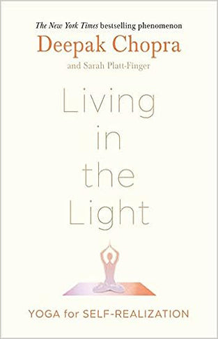 Living in the Light: Yoga for Self-Realization