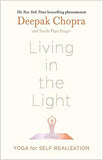 Living in the Light: Yoga for Self-Realization